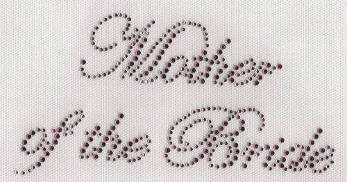Mother of the Bride Iron On Hot Fix Rhinestone Transfer -- Amethyst