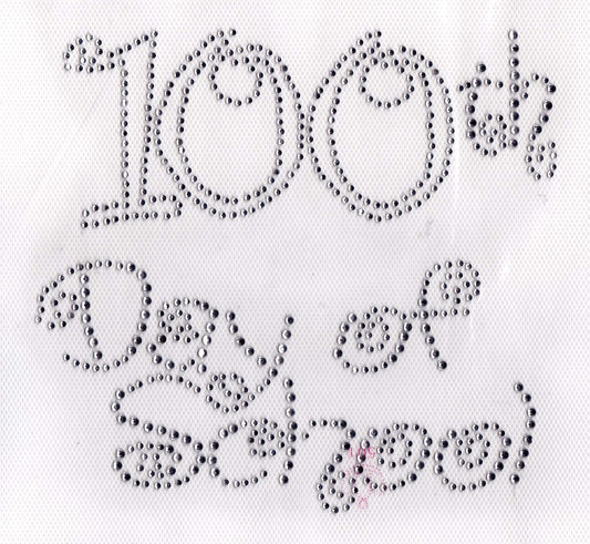 100th day of school   6.25"" x 5.5" Available in 4 Colors