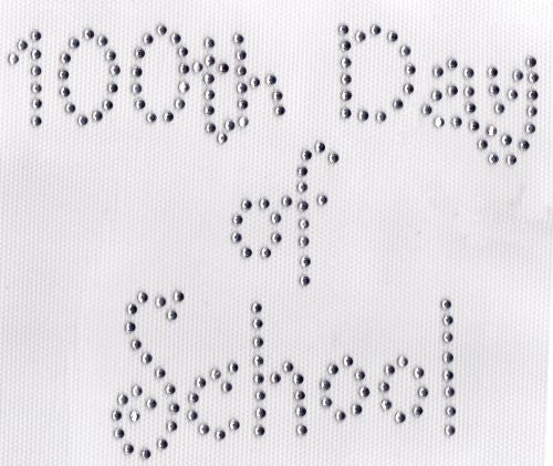 100th day of school -- 5.75"" x 4.75" Available in 3 Colors